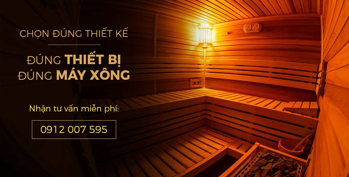 CHỌN ĐÚNG MÁY XÔNG HƠI